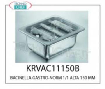 BACINELLA GASTRO-NORM SOTTOVUOTO BACINELLA GASTRO-NORM 1/1 ALTA 150 MM adatta per SOTTOVUOTO (insieme ad apposito coperchio, non compreso), in ACCIAIO INOX DI GRANDE spessore, dimensioni esterne mm. 325x530x150h