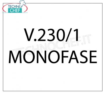 Version avec alimentation V. 230/1 monophasée Version avec alimentation monophasée V.230/1, pour laminoirs.